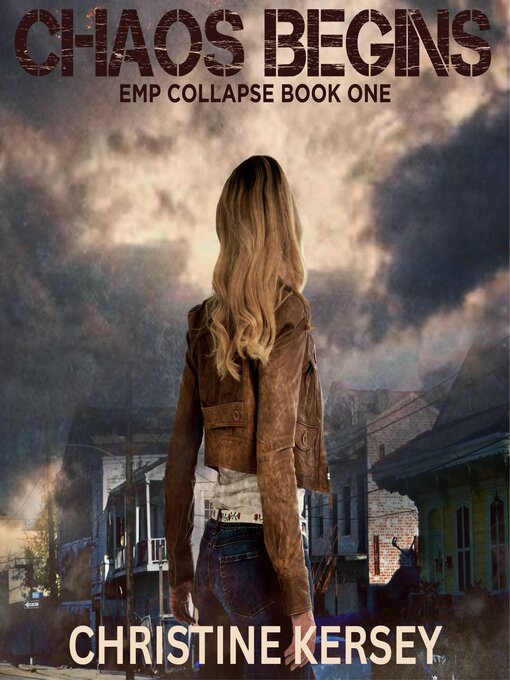 Title details for Chaos Begins by Christine Kersey - Wait list